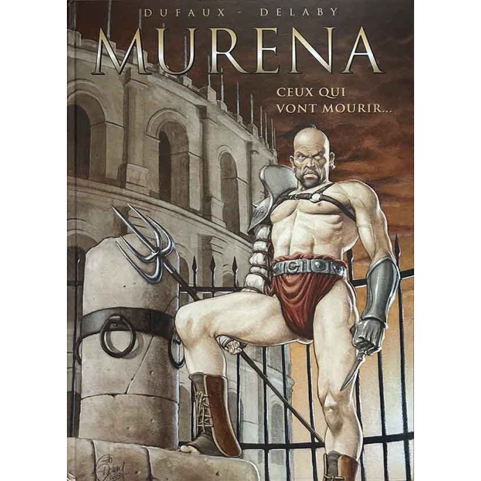 Murena - Ceux qui vont mourir... - TT 2002 + sérigraphie - 1