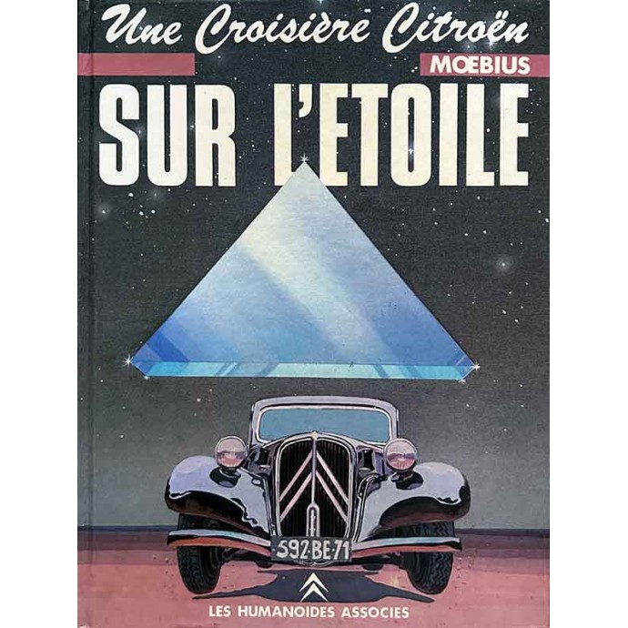 Moebius - Une Croisière Citroën - Sur L'Étoile - TL EO 1983 + carte de voeux - 1