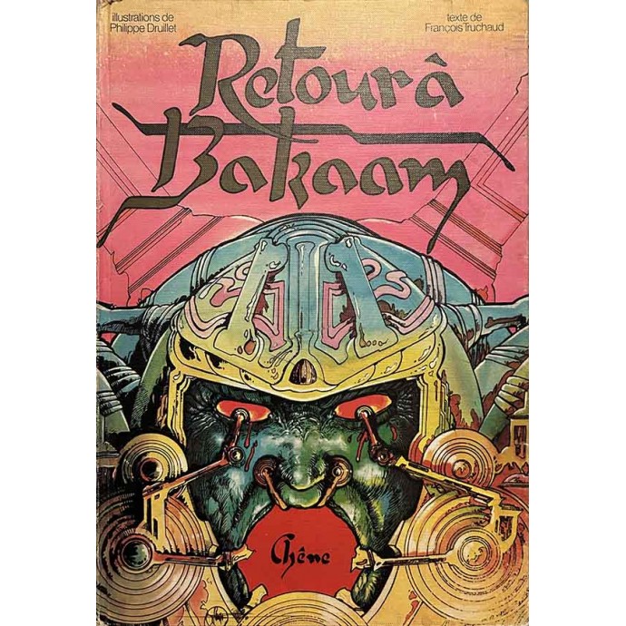 Druillet - Retour à Bakaam - EO 1976 - 1