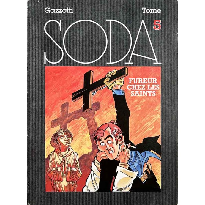 Soda - Coffret 5. Fureur chez les Saints - EO 1993 + Livret - 1