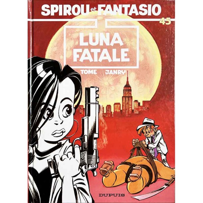 Spirou et Fantasio - 45. Luna fatale - EO 1995 - 1