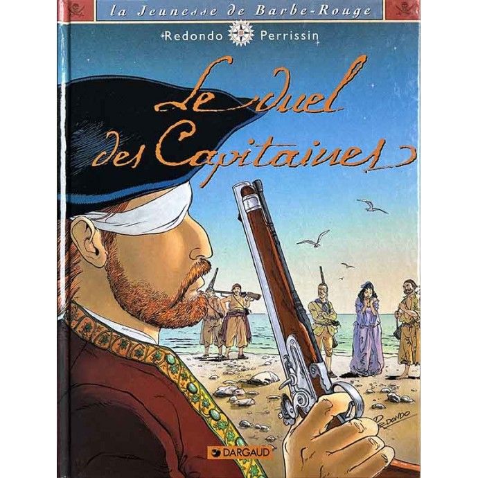 Barbe-Rouge (La Jeunesse de) - 3. Le duel des capitaines - EO 1998 - 1