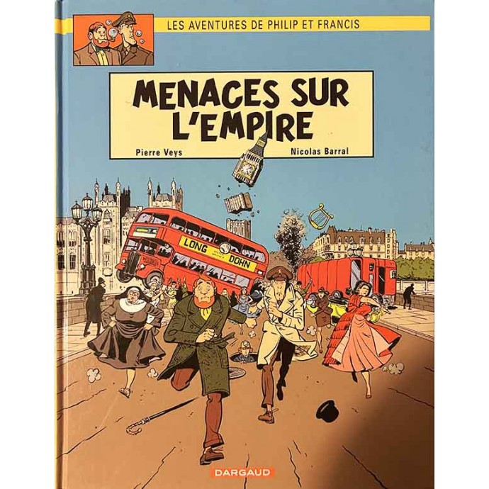 Philip et Francis - Menaces sur l'empire - EO 2005 + ex-libris Strasbulles - 1