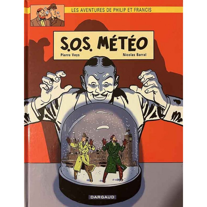 Philip et Francis - S.O.S Météo - EO 2014 + ex-libris Strasbulles - 1