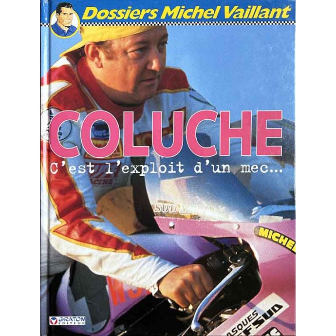 Dossiers Michel Vaillant - 5. Coluche - EO 1999 - 1