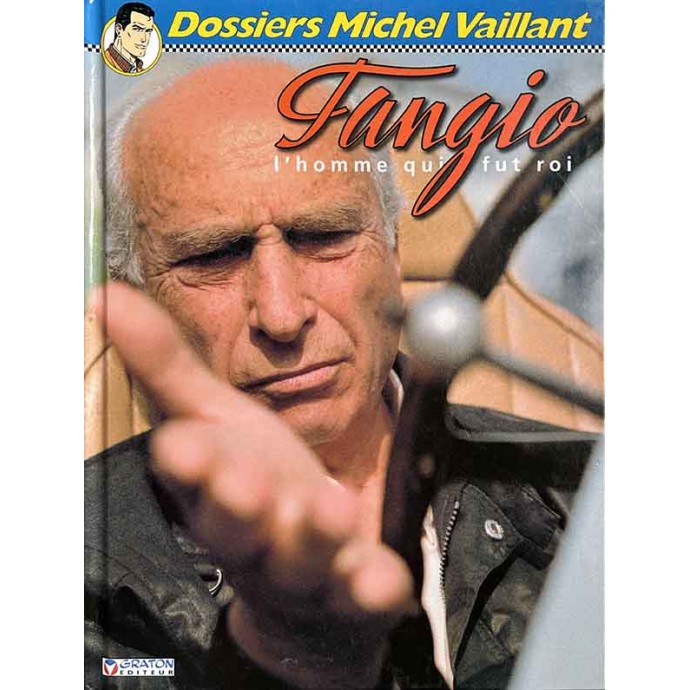 Dossiers Michel Vaillant - 8. Fangio - EO 2006 - 1