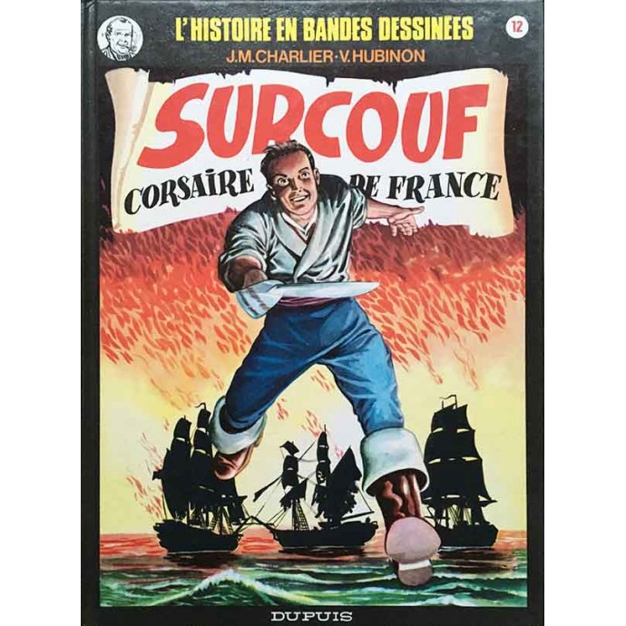 Histoire en Bandes Dessinées (Oncle Paul) - Surcouf tome 2 - 1982 - 1