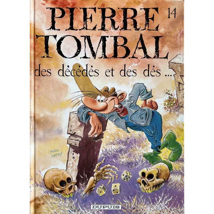 Pierre Tombal - 14. des décédés et des dés... - TL EO 1997 + sérigraphie - 1