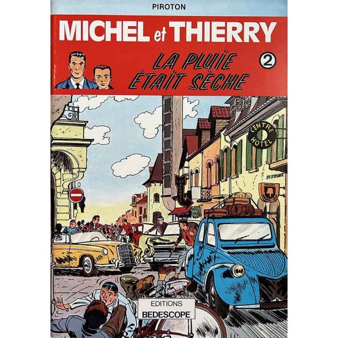 Michel et Thierry - 2. La pluie était sèche - TL EO 1979 - 1