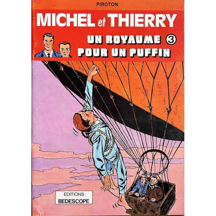 Michel et Thierry - 3. Un royaume pour un puffin - TL EO 1979 - 1
