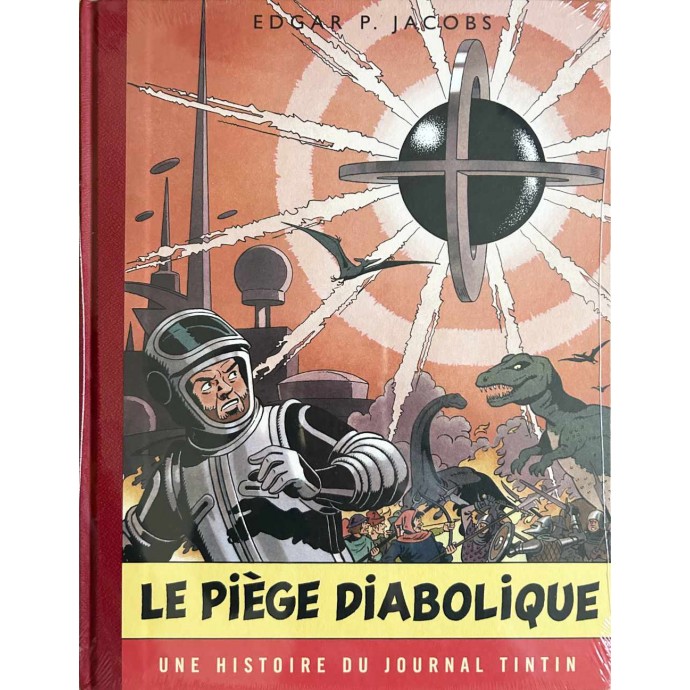 Blake et Mortimer - Le Piège diabolique, une histoire du journal Tintin - TL 2015 - 1