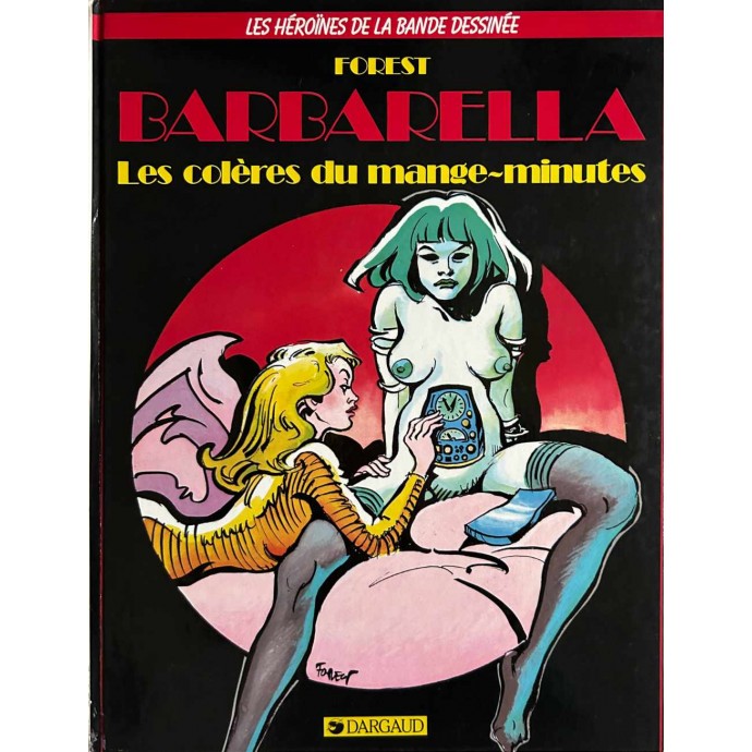 Barbarella - 2. Les colères du mange minutes - 1985 - 1