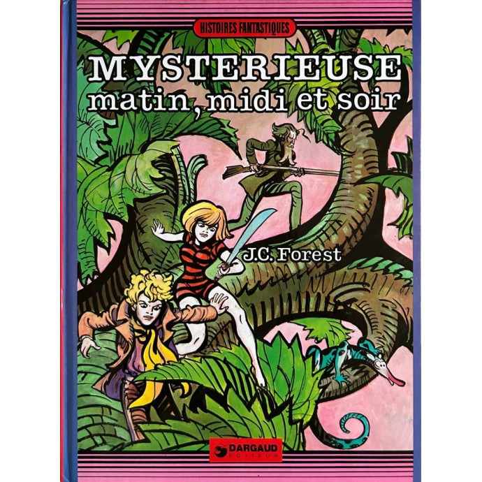 Mystérieuse matin, midi et soir - Forest - 1982 - 1