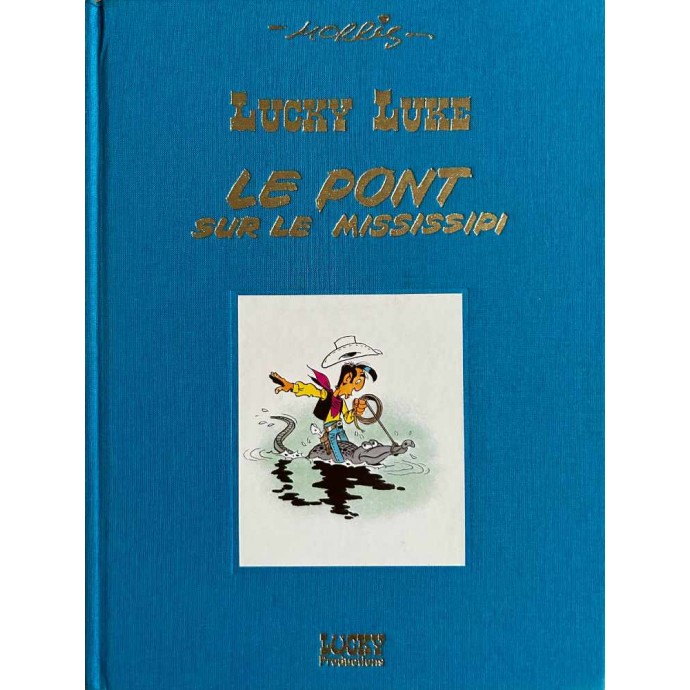 Lucky Luke - Le Pont sur le Mississipi - TL 1994 - 1