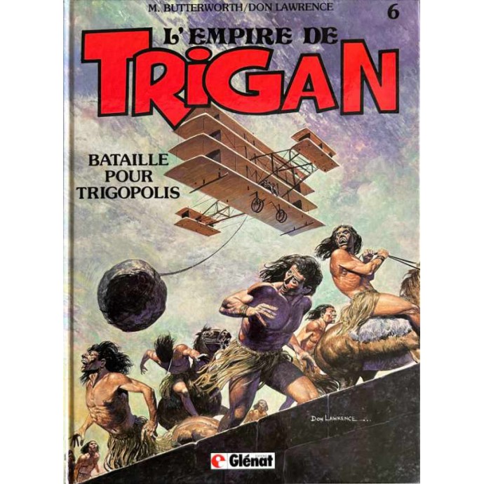 Trigan - 10/6. Bataille pour Trigopolis - EO 1984 - 1