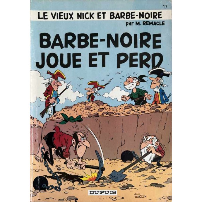 Vieux Nick - 17. Barbe Noire joue et perd - EO 1973 - 1