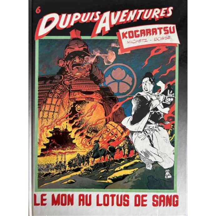 Kogaratsu - 1. Le mon au lotus de sang - EO 1985 - 1