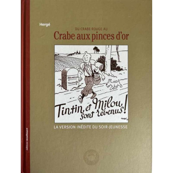 Hergé - Du crabe rouge au Crabes aux pinces d'or - EO 2013 - 1