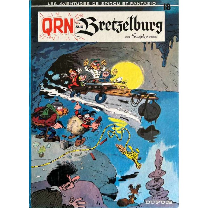 Spirou et Fantasio - 18. QRN sur Bretzelburg - EO 1966 - 1