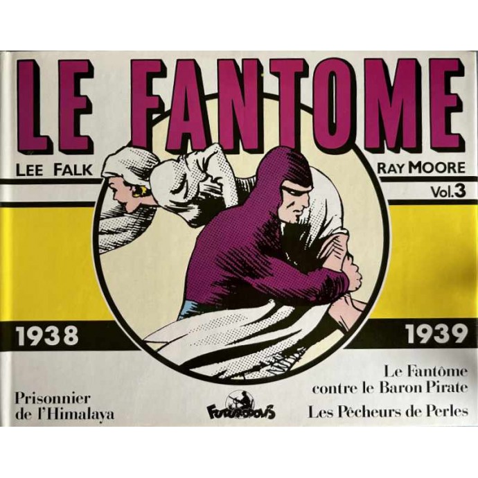 Le Fantôme - Intégrale 1938/1939 - Vol.3 - EO 1986 + jaquette - 1