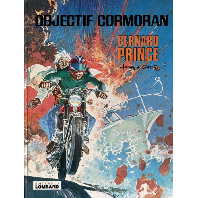 Bernard Prince - 12. Objectif Cormoran - EO 1978 - 1