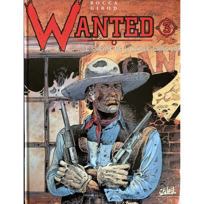 Wanted - 3. Le shériff de la ville sans loi - EO 1997 - 1
