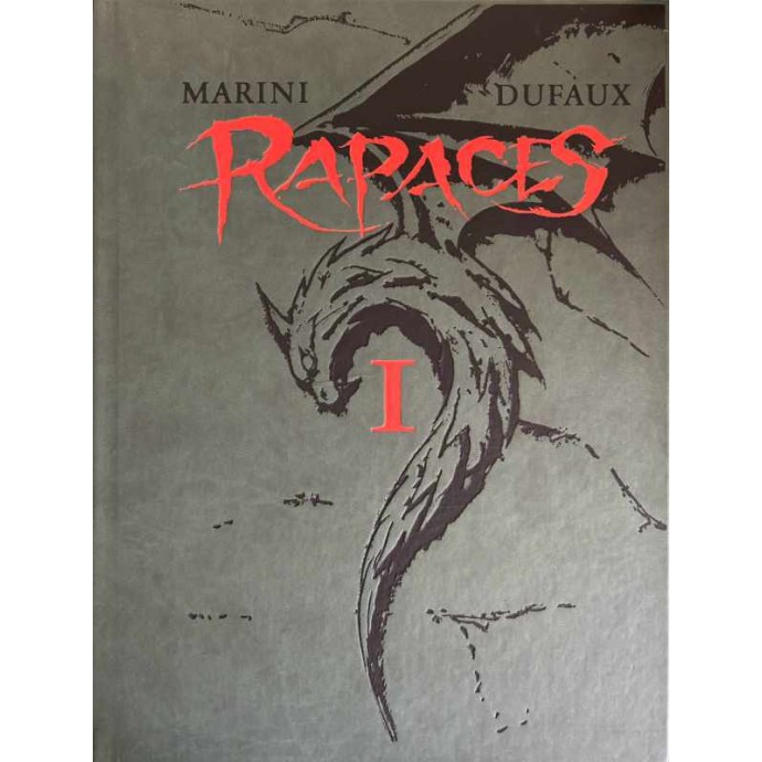 Rapaces - Intégrale I - T1 et T2 - TL 2003 + ex-libris - 1