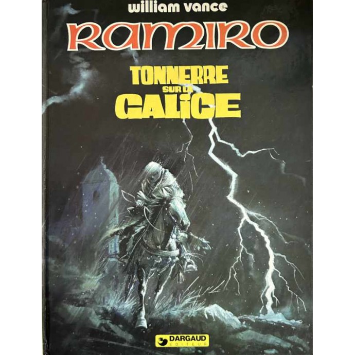 Ramiro - 6. Tonnerre sur la Galice - EO 1982 - 1