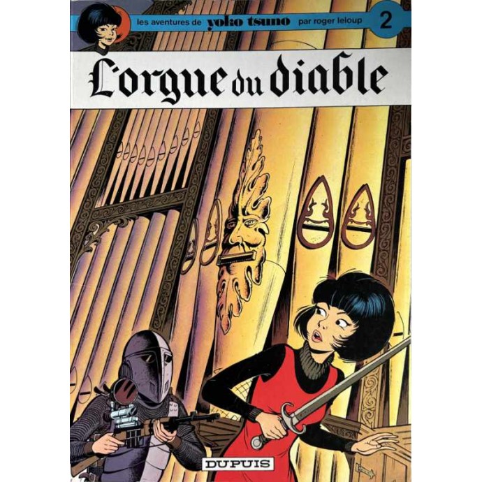 Yoko Tsuno - 2. L'orgue du diable - EO 1973 - 1