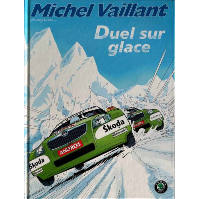 Michel VAILLANT - Duel sur glace - Pub Skoda - 2010 - 1