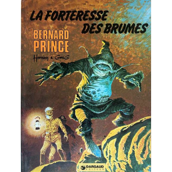 Bernard Prince - 11. La forteresse des brumes - EO 1977 - 1