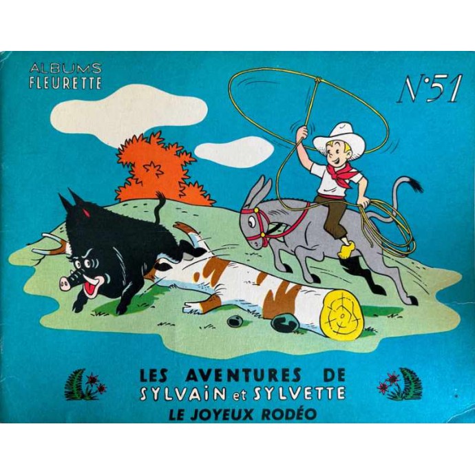 Sylvain et Sylvette - n° 51 Le joyeux rodéo - 1ère série 1961 - 1