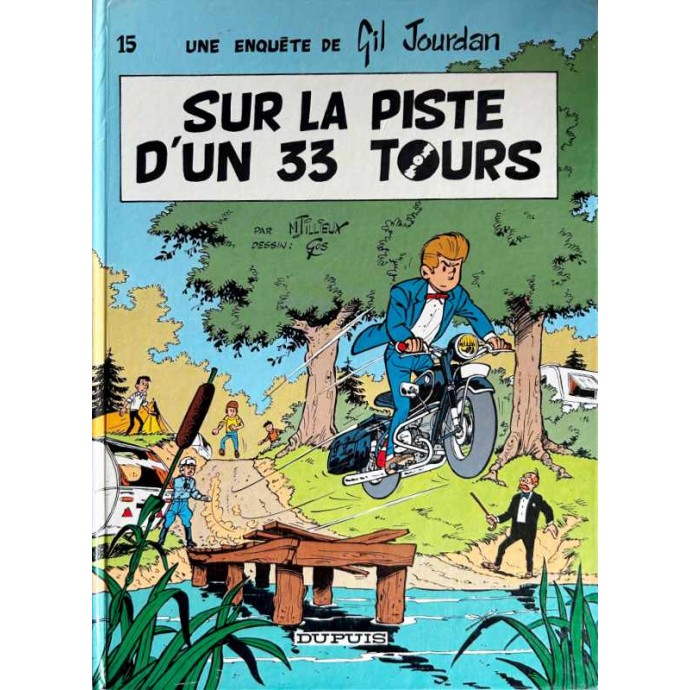 Gil Jourdan - 15. Sur la piste d'un 33 tours - EC 1986 - 1