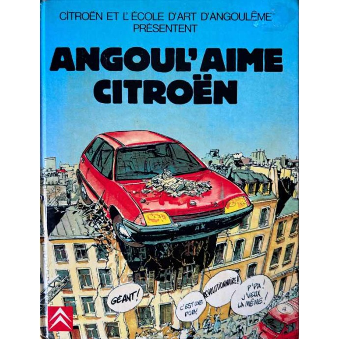 Angoul'aime Citroën - Pub - EO 1987 - 1