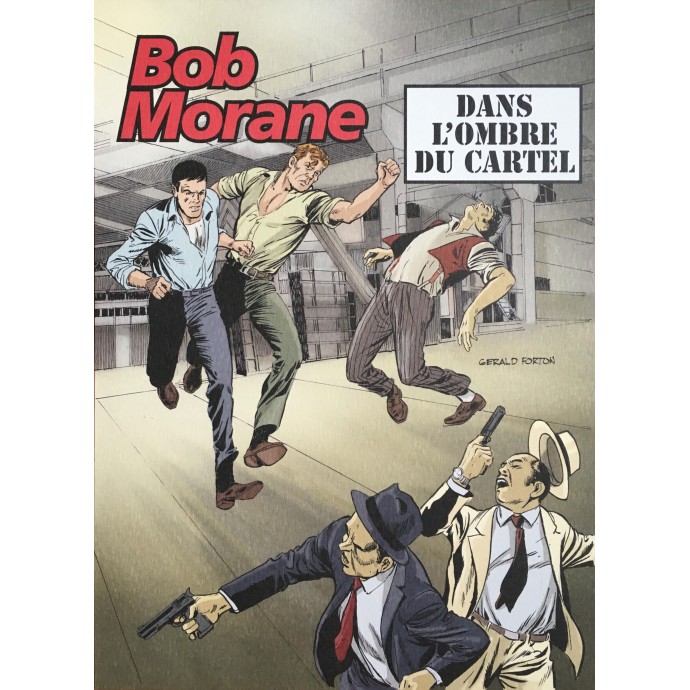 Bob Morane - Dans l'ombre du cartel - TT 2015 + ex-libris - 3