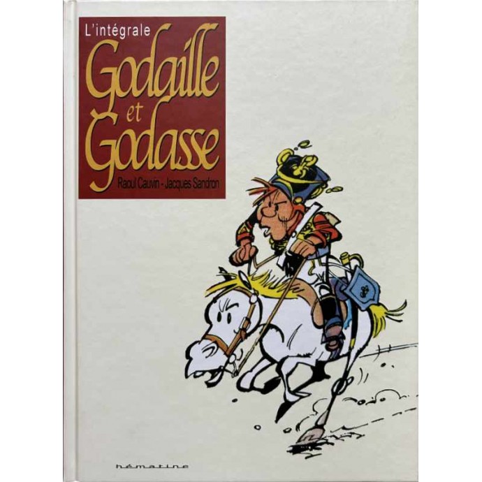 Godaille et Godasse - L'Intégrale - TL 2012 + Dédicace Sandron - 1