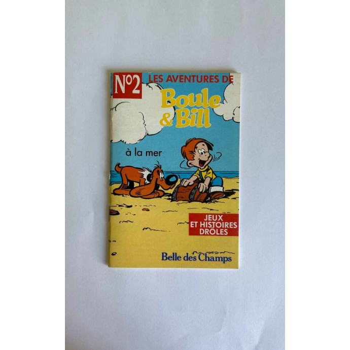 Boule et Bill à la mer n°2 - Pub Belle des Champs -1991 - 1