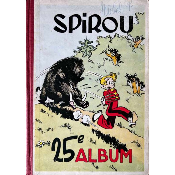 Spirou - Album n° 25 - 1947 - 1