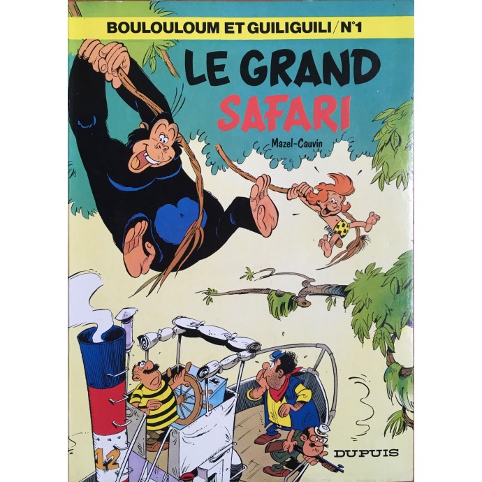 Boulouloum et Guiliguili - Le Grand Safari - EO 1979 - 1