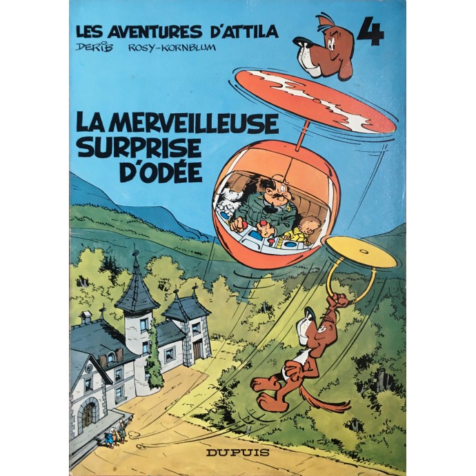 Attila - 4. La merveilleuse surprise d'Odée - EO 1974 - 1