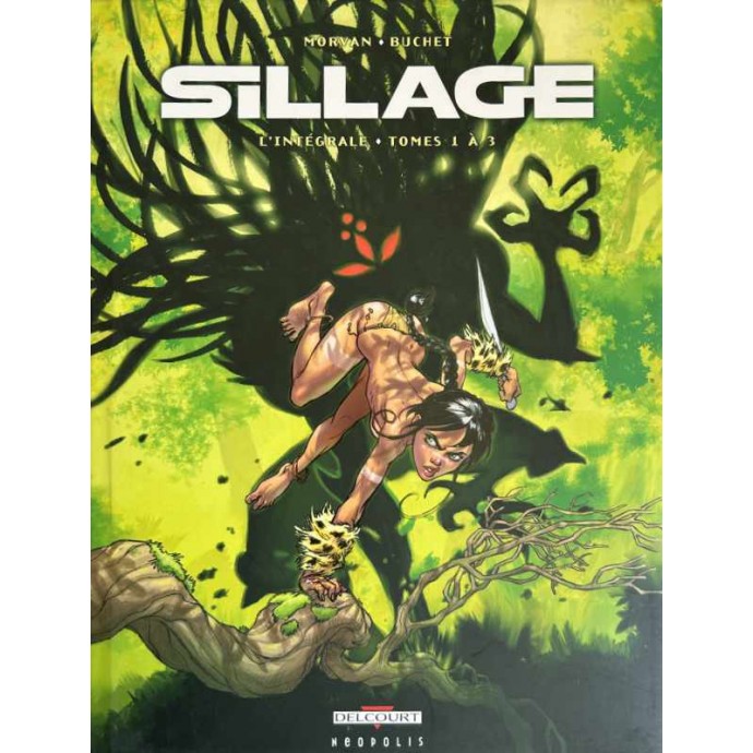 Sillage - L'intégrale tomes 1 à 3 - EO 2009 + jaquette - 1