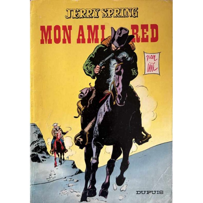 Jerry Spring - 15. Mon ami Red - EO 1965 - 1