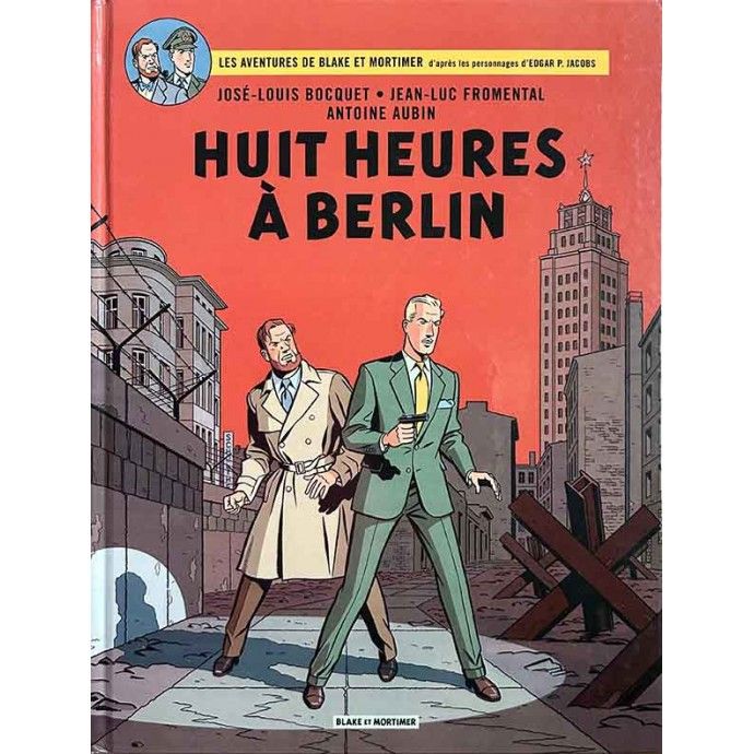 Blake et Mortimer - Huit heures à Berlin - TL EO 2022 + Portfolio Fnac - 2