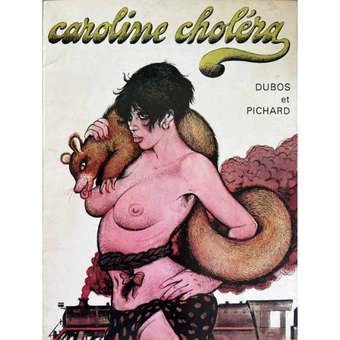 Pichard - Caroline Choléra - EO 1977 - 1