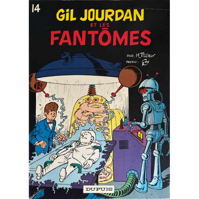 Gil Jourdan - 14. Gil Jourdan et les Fantômes - EO 1972 - 1